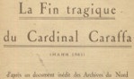 Flandre française   Fin tragique cardinal Caraffa 1561