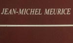 Meurice Jean Michel   Alfred Pacquement