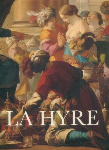 p Laurent de La Hyre 1606 1656 i L homme et l oeuvre i p p Jacques Thuillier et Pierre Rosenberg p