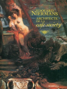 p Edouard Niermans 1859 1928 architecte de la i Cafe Society i p p Pinchon Jean Francois p