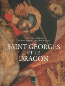 p Saint Georges et le dragon i Versions d une legende i p p Didi Huberman Georges i et al i p