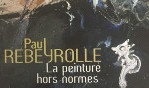 Rebeyrolle   Musée de Valenciennes