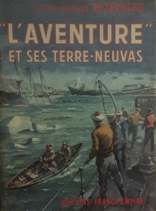 p i L Aventure i p p et ses terre neuvas p p Capitaine de fregate Blanchard p