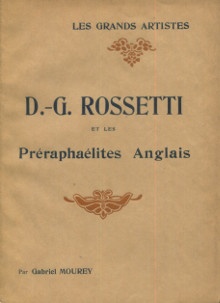 p D G Rossetti et les Preraphaelites anglais p p Mourey Gabriel p