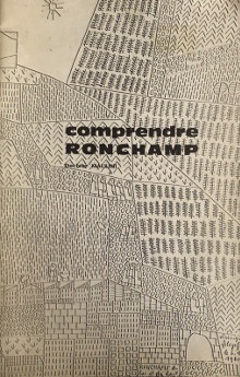 p Comprendre Ronchamp p p Maulini Marcel p 
