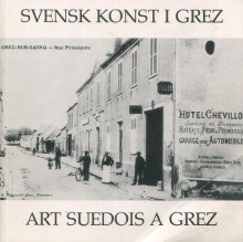 p Svensk konst i Grez Art suedois a Grez p p Bo Sylvan et Gunvor Bonds p