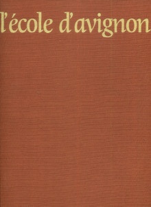  p L ecole d Avignon p p Laclotte Michel et Thiebaut Dominique p 