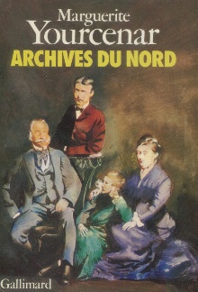  p Archives du Nord Le labyrinthe du Monde II p p Yourcenar Marguerite p 