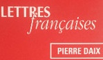 Daix Pierre   Lettres françaises