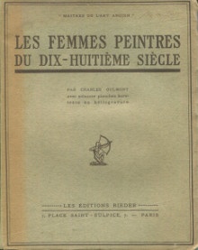 p Madame Vigee Lebrun p p Les Femmes peintres du dix huitieme siecle p p Louis Hautecoeur et Charles Oulmont p
