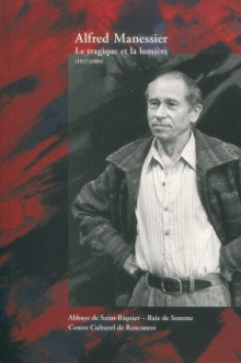  p Alfred Manessier Le tragique et la lumiere 1937 1898 p p Collectif p 
