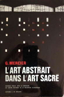 p L art abstrait p p dans l art sacre p p i La tendance non figurative i p p i dans l art sacre chretien contemporain i p p Mercier Georges p