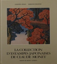 p La collection d estampes japonaises de Claude Monet a Giverny p p Genevieve Aitken et Marianne Delafond p