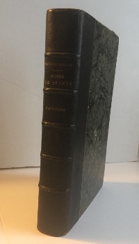  p Catalogue du musee de la Ceramique de la manufacture nationale de Sevres Fascicule IV Serie D Faiences p p Garnier Edouard p 