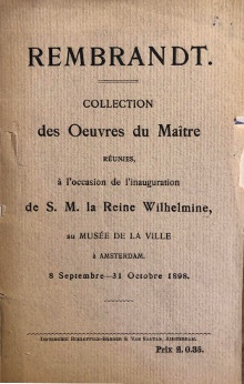 p Rembrandt p p Amsterdam 1898 p p Collection des p p oeuvres du Maitre br p p reunies p p a l occasion de l inauguration p p de S M la Reine Wilhelmine p p au musee de la Ville p p a Amsterdam p p br p