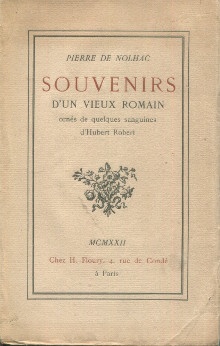 p Souvenirs d un vieux Romain i ornes de quelques sanguines d Hubert Robert i p Nolhac Pierre de