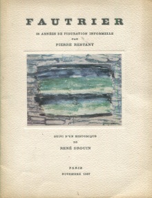 p Fautrier 30 annees de figuration informelle p p Restany Pierre p