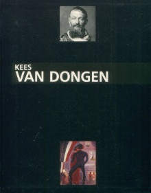  p Van Dongen le peintre 1877 1968 p p Francoise Marquet et Ch Briend p 