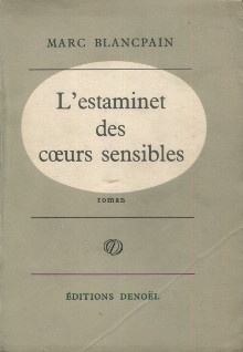  p L estaminet des coeurs sensibles p p Blancpain Marc p 