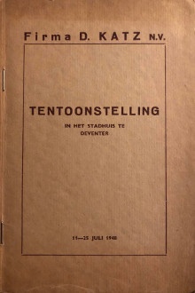 p Firma D Katz n v p p Tentoonstelling p p in het Stadhuis p p te Deventer 1948 p
