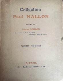  p Collection p p Paul b Mallon b p p decrite par p p Gaston Migeon p p i Premier fascicule i p 
