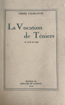  p La vocation de Teniers p p i un acte en vers i p p Valdelievre Pierre p 