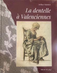 p La dentelle a Valenciennes p p Malotet Arthur p