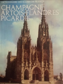 p Dictionnaire des Eglises de France p p Champagne Artois Flandres Picardie p p Lestocquoy Jean i et al i p
