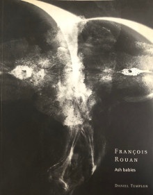 p Francois Rouan p p p p Ash babies p p Galerie Daniel Templon p p 2003 p