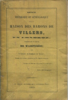p Maison des Barons de Villers en Condroz descendant de celle de Warfusee p p Schoutheete de Tervarent le Chevalier de p