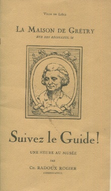  p La Maison de Gretry Ville de Liege p p Radoux Rogier Ch p 