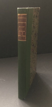 p Catalogue officiel illustre p p de p p L exposition Centennale p p de l art francais p p de 1800 a 1889 p p Exposition universelle de 1900 p