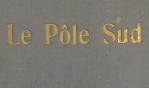 Rouch J.   le Pôle Sud