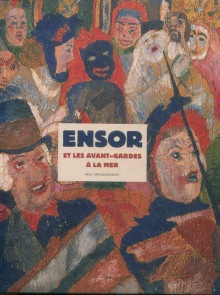 p Ensor et les avant gardes a la mer p p Bussche Willy van den p