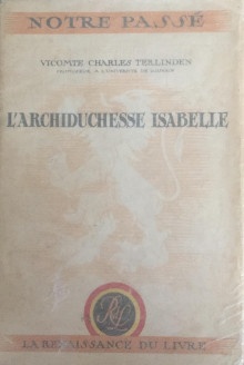  p L archiduchesse Isabelle p p Terlinden vicomte Charles p 
