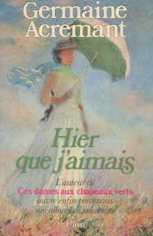 Hier que j aimais Acremant Germaine
