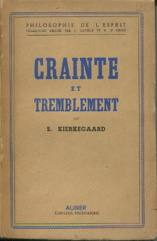 Crainte et tremblement Kierkegaard S ren