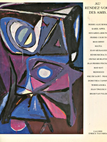 Au rendez vous des amis de Pierre Hebey Le parcours d un collectionneur Pierre Alechinsky Jorge Semprun Werner Spies Pierre Hebey