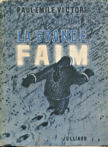 La Grande Faim Victor Paul Emile