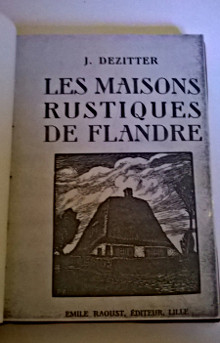 Les maisons rustiques de Flandre Dezitter J 