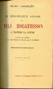 Le merveilleux voyage de Nils Holgerson a travers la Suede Lagerlof Selma