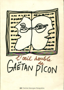 L oeil double de Gaetan Picon Blaise Gautier et Germain Viatte dir 