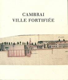  p Cambrai ville fortifiee p Magny Francoise dir 