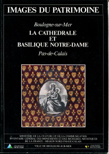 La cathedrale et basilique Notre Dame Boulogne sur Mer Pas de Calais Boissie Claudine