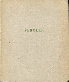 Jan Vermeer de Delft De Vries A B et Huyghe Rene