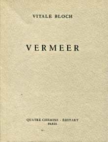Vermeer em suivi de em L eloge de Thore Burger Bloch Vitale