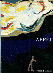 Karel Appel Sag zum abschied leise Servus Ragon Michel