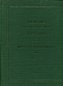 Treasures from the Collection Frits Lugt at the Institut Neerlandais Paris Sutton Denys ed