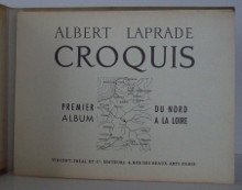 Croquis Du Nord a la Loire Premier Album Laprade Albert