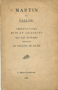 Martin au Sallon Observations avis et critiques sur les ouvrages exposes au Salon de Lille br et br Livrets des Salons de Lille 1773 1778 precedes d une introduction suivis d une table de noms Anonyme